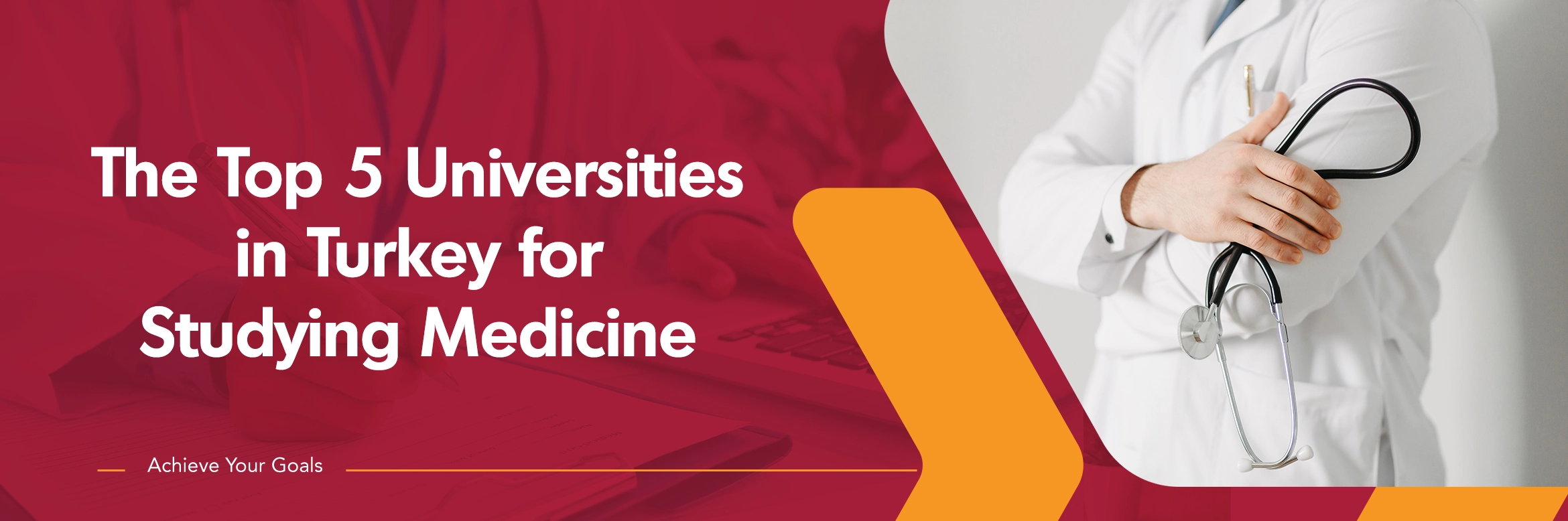 The Top 5 Universities in Turkey for Studying Medicine